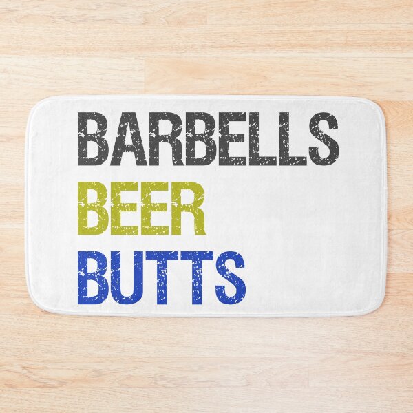 Item preview, Barbells, Beer, Butts designed and sold by jackknite.