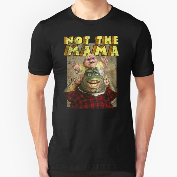 Not The Mama Slim Fit T-Shirt