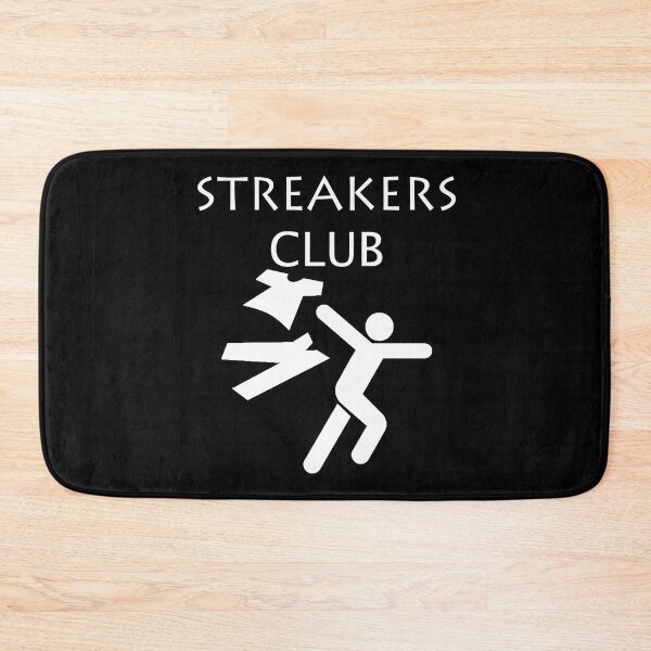 Item preview, We're Going Streaking! Streakers Club Clever Sarcastic Witty Hilarious Graphic Letter Text Art designed and sold by DoctorParanoid.