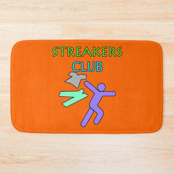 Item preview, Let's Go Streaking! Streakers Club Clever Sarcastic Witty Hilarious Graphic Letter Text Art designed and sold by DoctorParanoid.