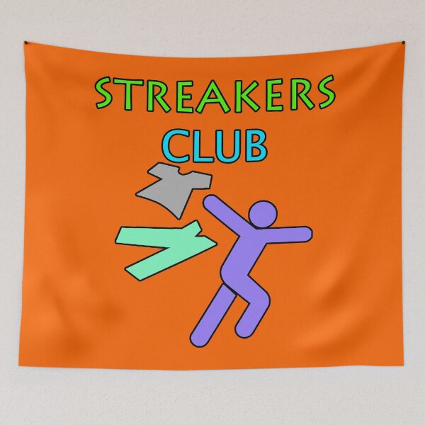 Item preview, Let's Go Streaking! Streakers Club Clever Sarcastic Witty Hilarious Graphic Letter Text Art designed and sold by DoctorParanoid.