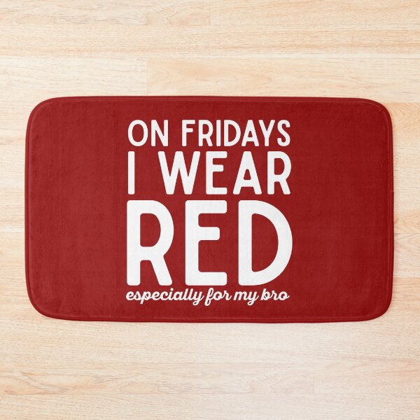 Item preview, On Fridays I Wear Red Especially For My Bro Brother Solder Military Supporter Red Friday Tee designed and sold by alenaz.