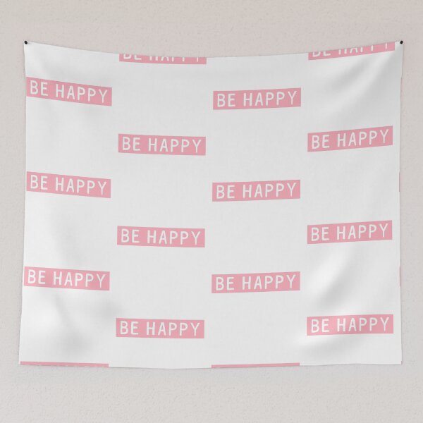 Item preview, Be Happy Quote on Pink designed and sold by maniacfitness.