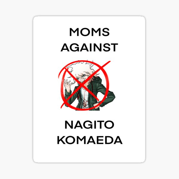 moms against nagito komaeda Sticker