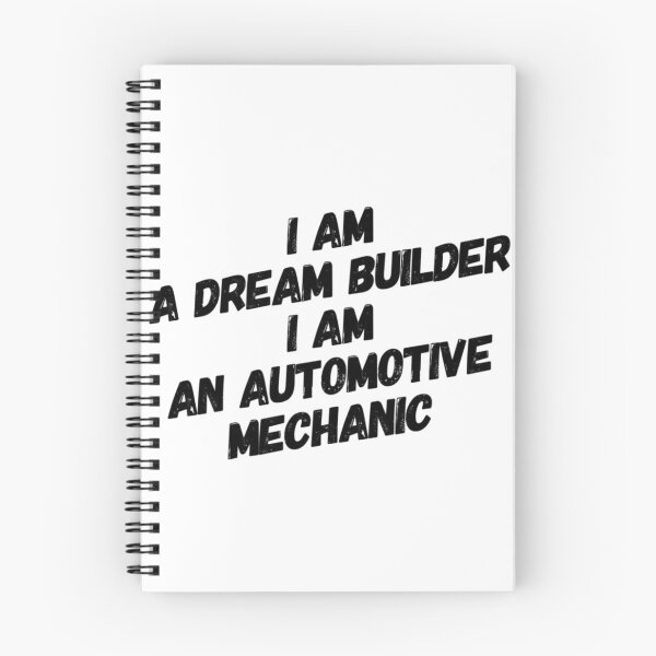 Item preview, I Am A Dream Builder I Am An Automotive Mechanic Black Text designed and sold by TWMBDesigns.