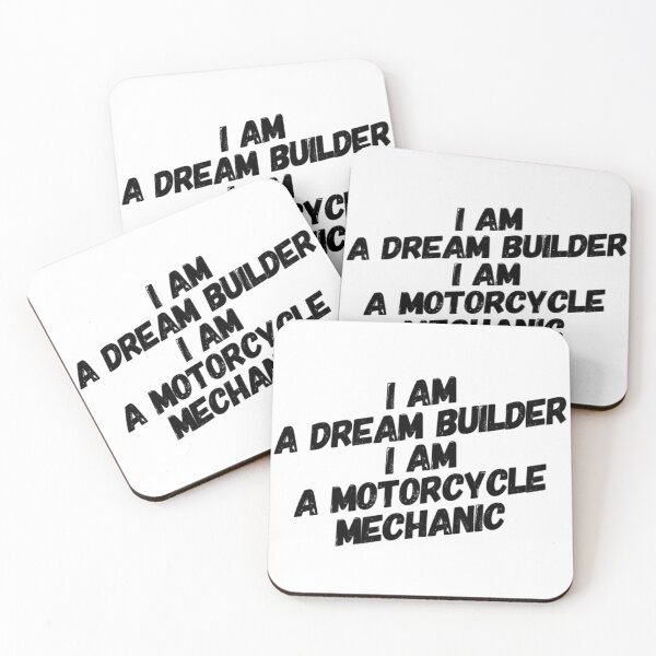 Item preview, I Am A Dream Builder I Am A Motorcycle Mechanic Black Text designed and sold by TWMBDesigns.