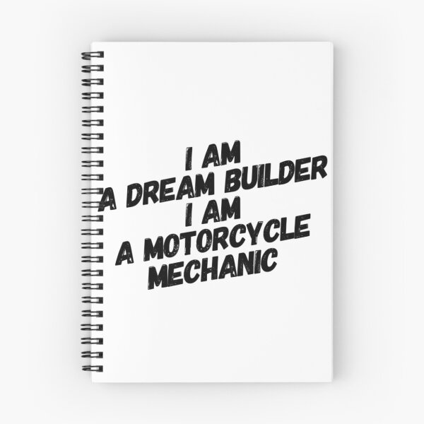 Item preview, I Am A Dream Builder I Am A Motorcycle Mechanic Black Text designed and sold by TWMBDesigns.