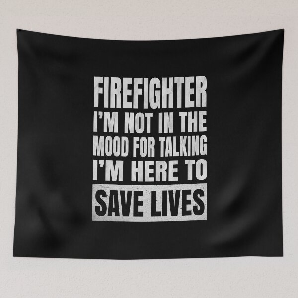 Item preview, I'm Not In The Mood For Talking - Funny Firefighter design designed and sold by Grabitees.