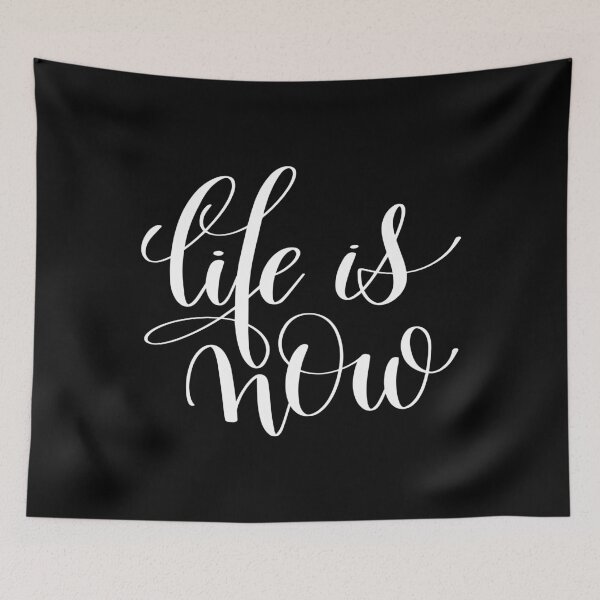 Item preview, Life Is Now Inspirational and Motivational Quotes designed and sold by ProjectX23.