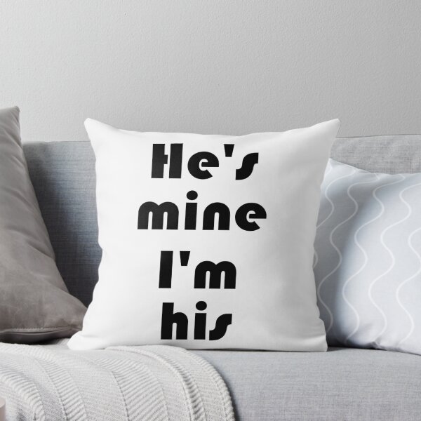 Item preview, He's mine I'm his 3 designed and sold by Espirius.