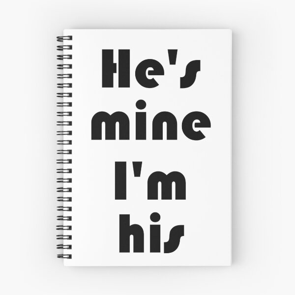 Item preview, He's mine I'm his 3 designed and sold by Espirius.