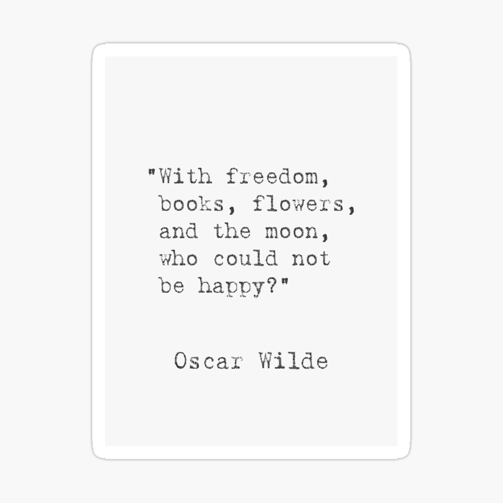 I choose my friends for their good looks. Oscar Wilde  Art Board Print for  Sale by Ariana Mila - Awesome quotes