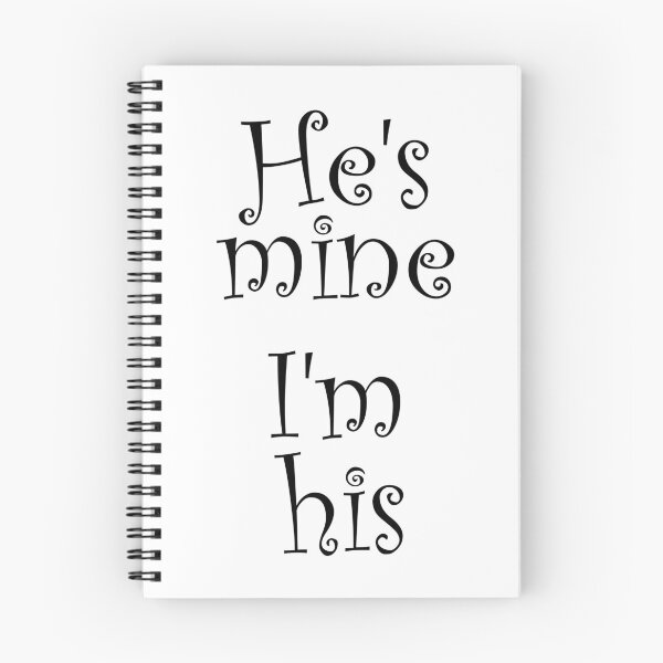 Item preview, He's mine I'm his 6 designed and sold by Espirius.