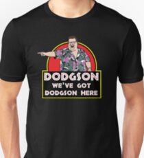 We've Got Dodgson Here Unisex T-Shirt