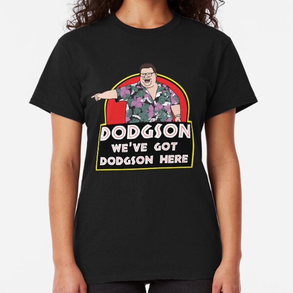 We've Got Dodgson Here Classic T-Shirt