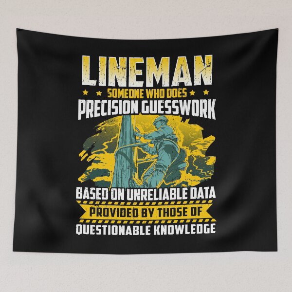 Item preview, Funny Lineman Gift - Someone Who Does Precision Guesswork - Wireman designed and sold by kntranhoang.