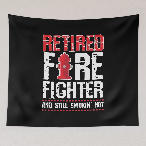 Item preview, Retired Firefighter Still Smokin' Hot Retirement Gift designed and sold by haselshirt.