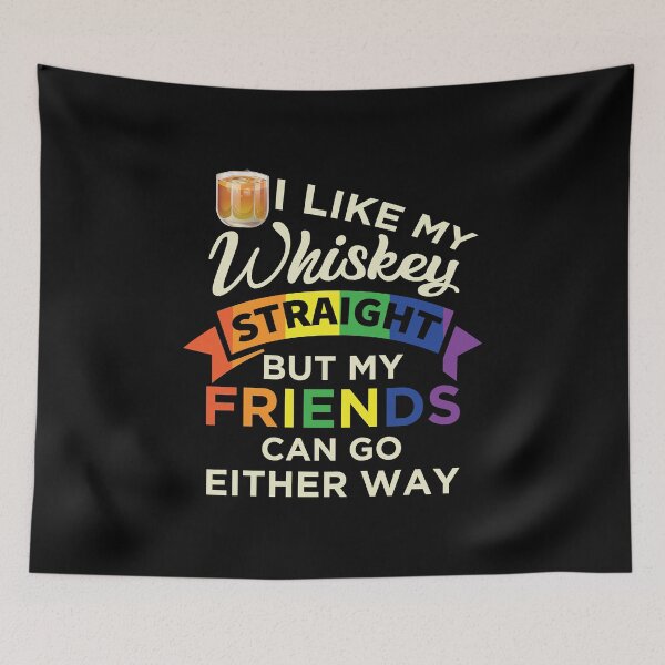 Item preview, I Like My Whiskey Straight LGBT Rainbow Pride Gift designed and sold by haselshirt.