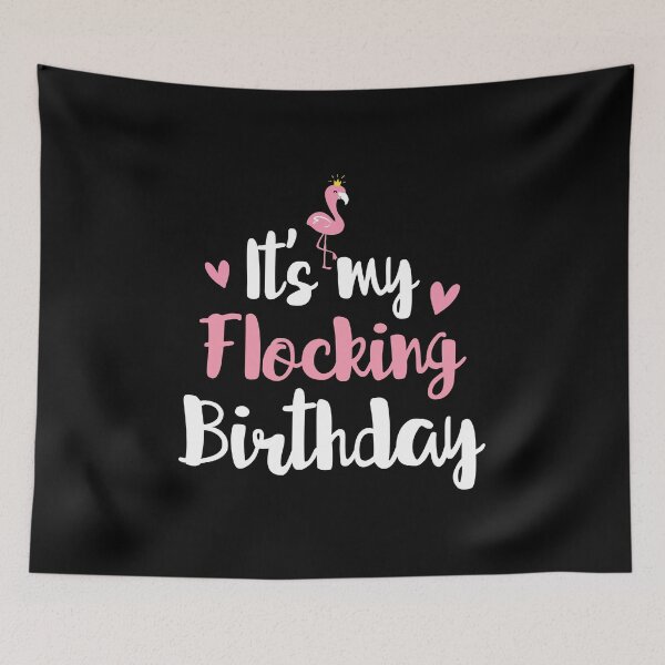 Item preview, It's My Flocking Birthday Flamingo Theme Gift designed and sold by haselshirt.