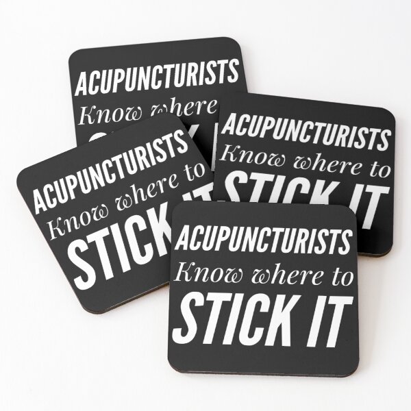 Item preview, Acupuncturists Know Where To Stick It designed and sold by juvajay.