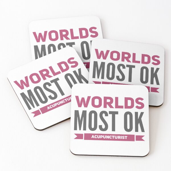 Item preview, Worlds Most OK Acupuncturist designed and sold by juvajay.