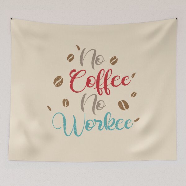 Item preview, No Coffee No Workee designed and sold by eulonix.