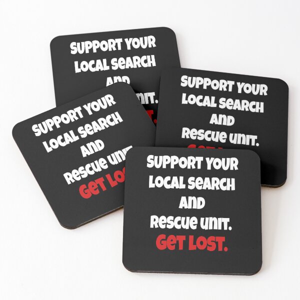 Item preview, Support Your Local Search And Rescue Sarcasm Funny designed and sold by fantasticdesign.