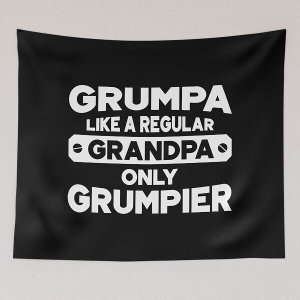 Item preview, Grumpa Like a Regular Grandpa Only Grumpier designed and sold by RicardoTito.