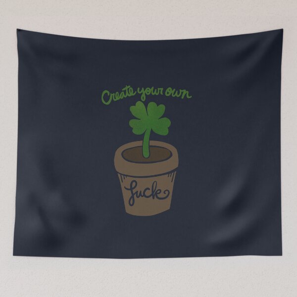 Item preview, Create your own luck designed and sold by FrictionMaxxing.