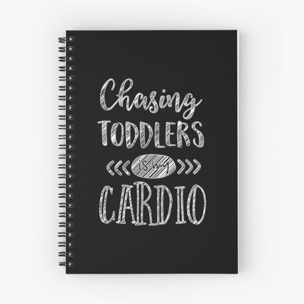 Item preview, Chasing Toddlers is my Cardio Chalk Quote designed and sold by Space-Bug.