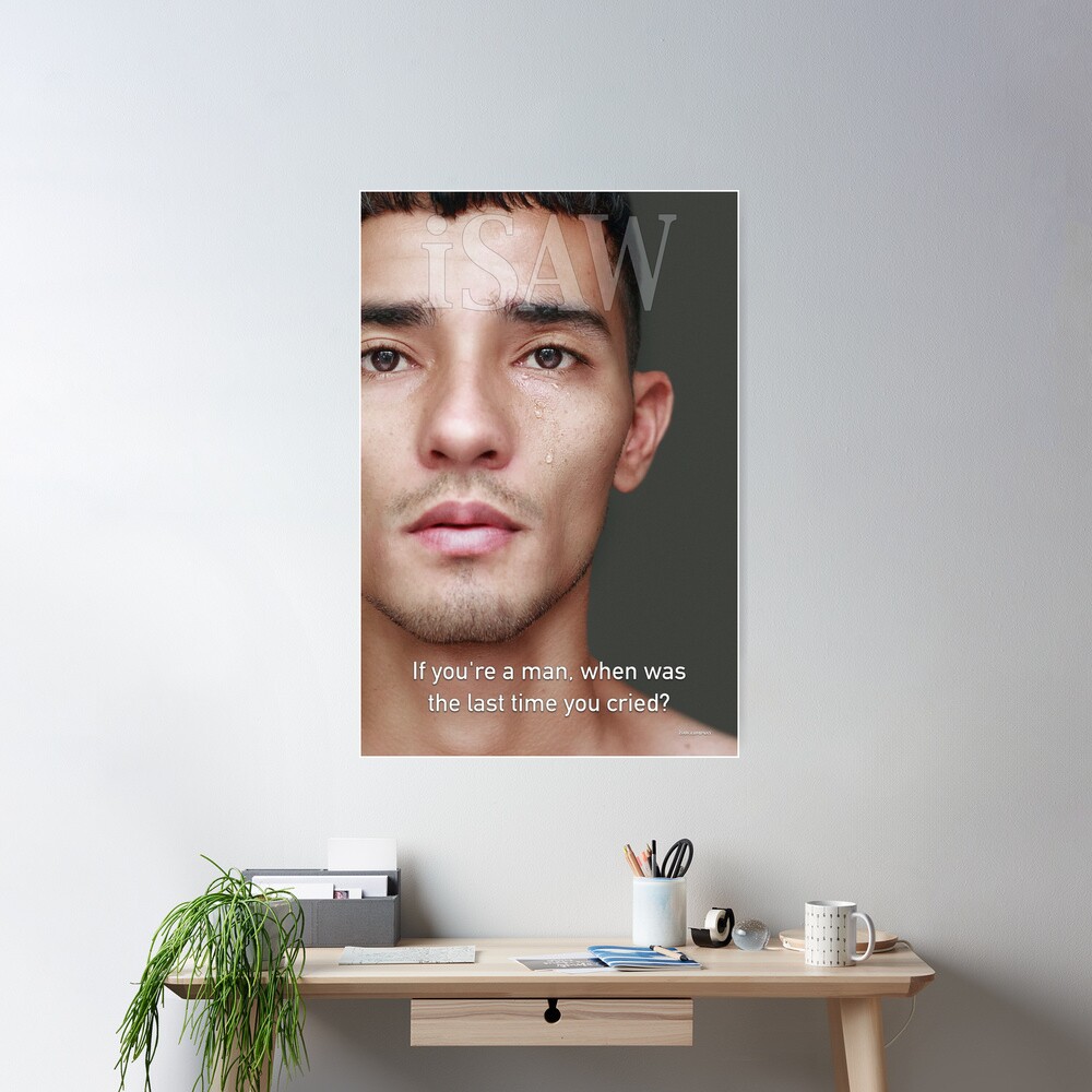 When Was The Last Time You Cried Poster