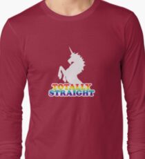 Totally Straight Long Sleeve T-Shirt