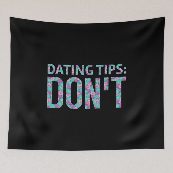 Item preview, Dating Tips: Don't designed and sold by T-shirt For You.