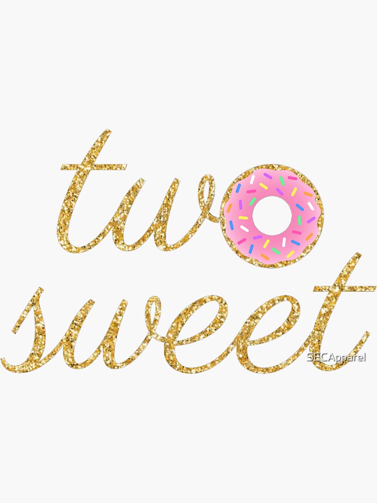 "Two Sweet Donut Birthday Girl Shirt Unique Gift 2 Years Old