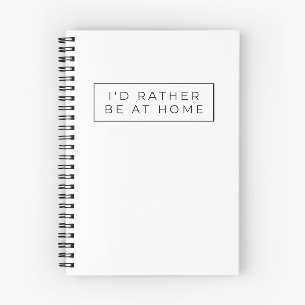 Item preview, I'd Rather Be At Home designed and sold by TheGiftHub.