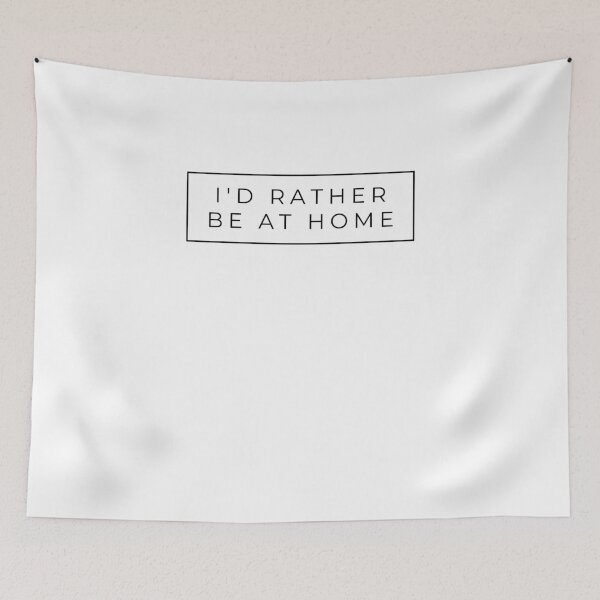 Item preview, I'd Rather Be At Home designed and sold by TheGiftHub.