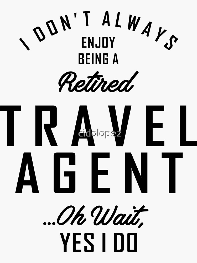 "Travel Agent Work Job Title Gift" Sticker for Sale by cidolopez