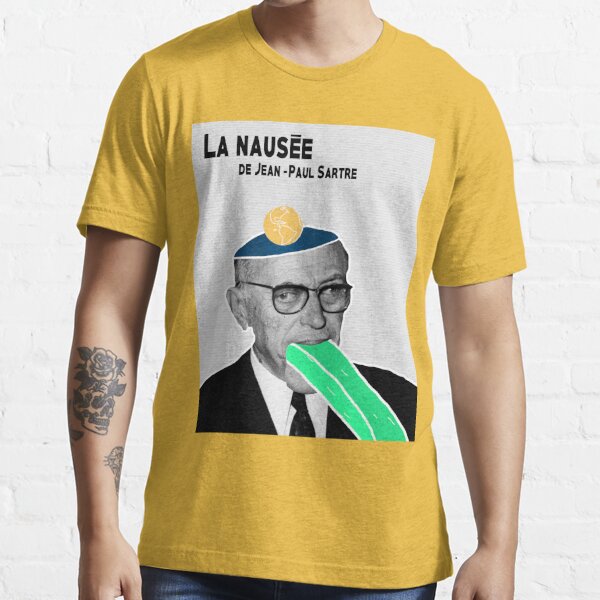 La Nausea - Sartre T-shirt •