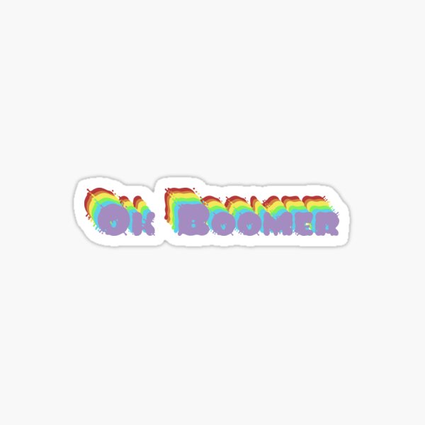 Roblox Boomer Stickers Redbubble - ok boomer decal roblox