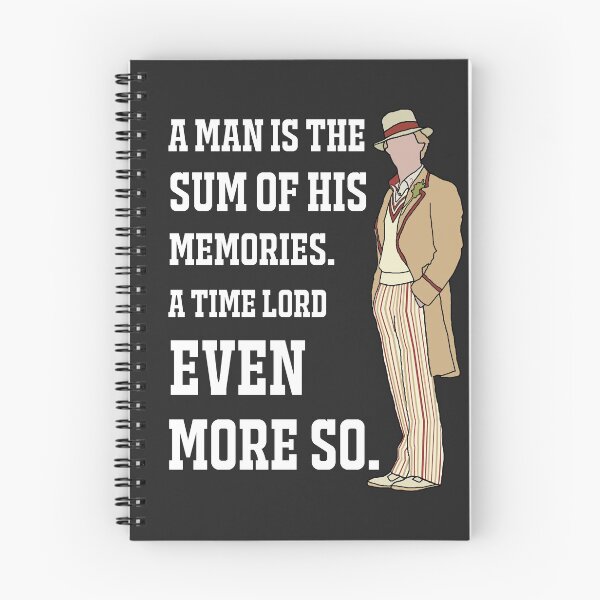 Item preview, The 5th Doctor: "A man is the sum of his memories. A Time Lord even more so." (White) designed and sold by sci-fi-nerd.