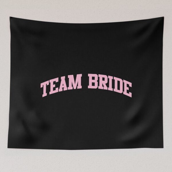 Item preview, Team Bride designed and sold by flippinsg.
