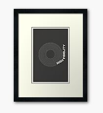 High Fidelity Framed Print