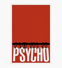 Psycho Photographic Print