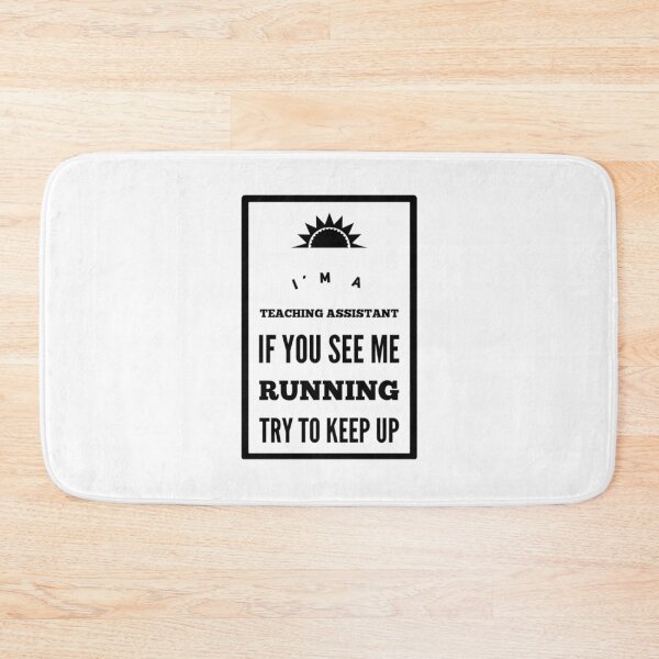 Item preview, Teaching Assistant designed and sold by weavernap.