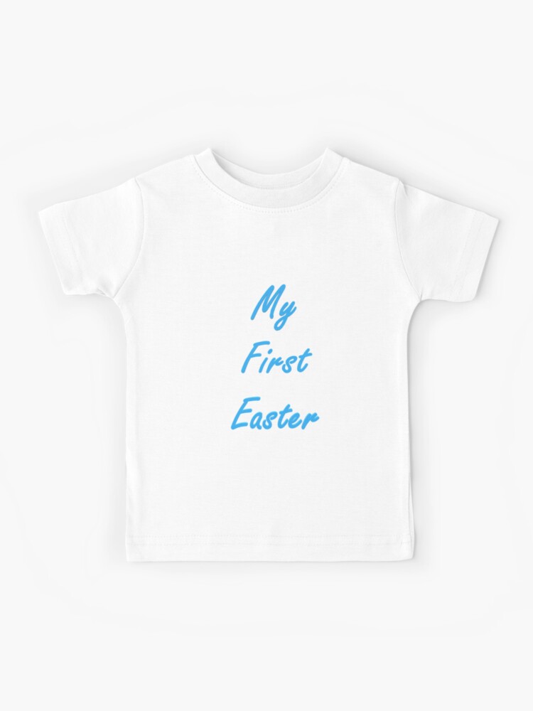 my first easter t shirt