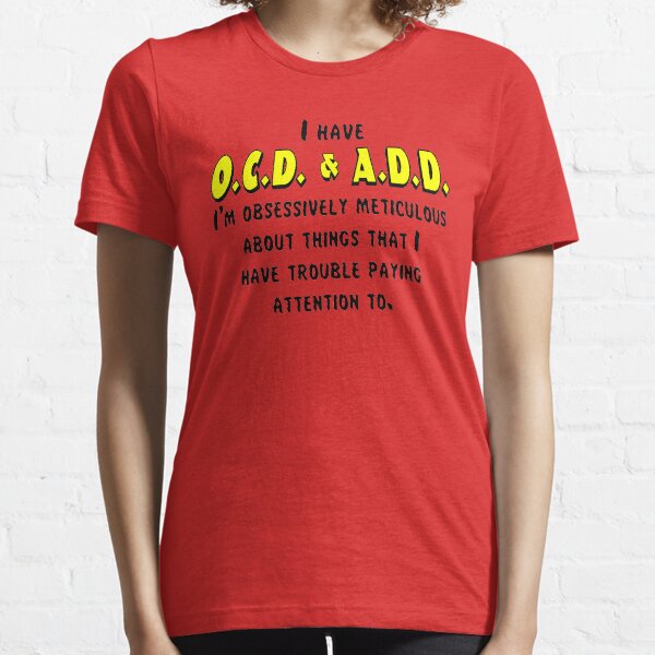 OCD & ADD - Black/Yellow Essential T-Shirt