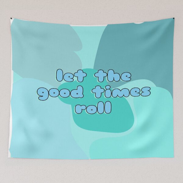 Item preview, Let the Good Times Roll designed and sold by sbolubasz17.