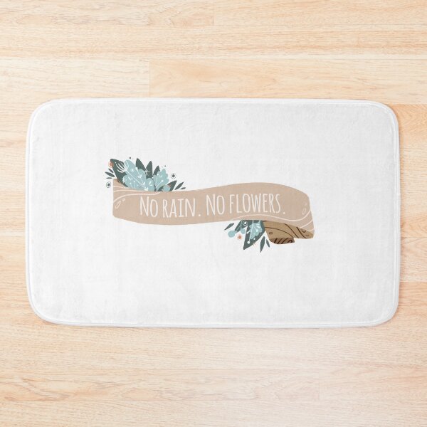 Item preview, No Rain. No Flowers Quote Banner - Graphic Illustration designed and sold by Manda Lyn LaCorte.