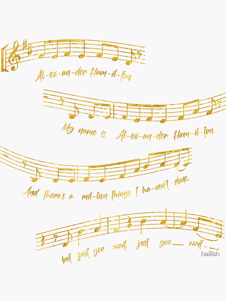 Alexander Hamilton Musical Notes