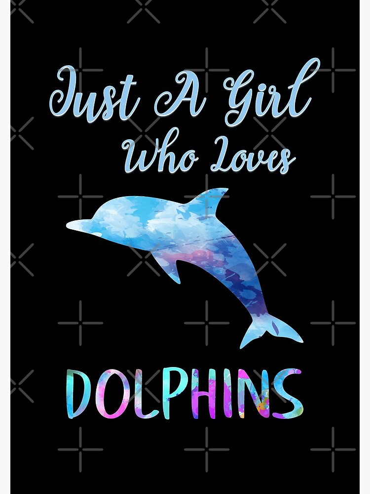 Just A Girl Who Loves Dolphins Rainbow Watercolor Cute Dolphin